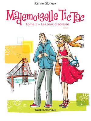 cover image of Mademoiselle Tic Tac, Tome 3